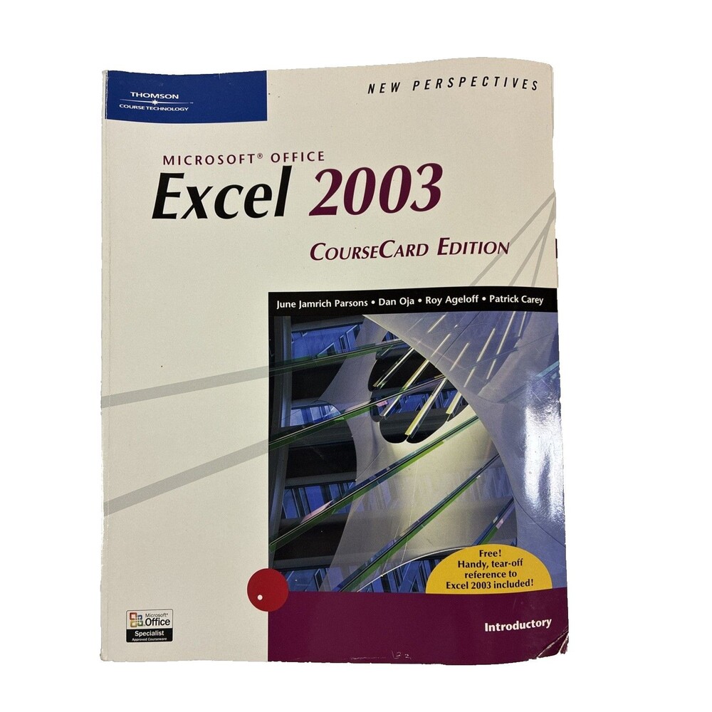 New Perspectives on Microsoft Office Excel 2003, Introductory, CourseCard Editi